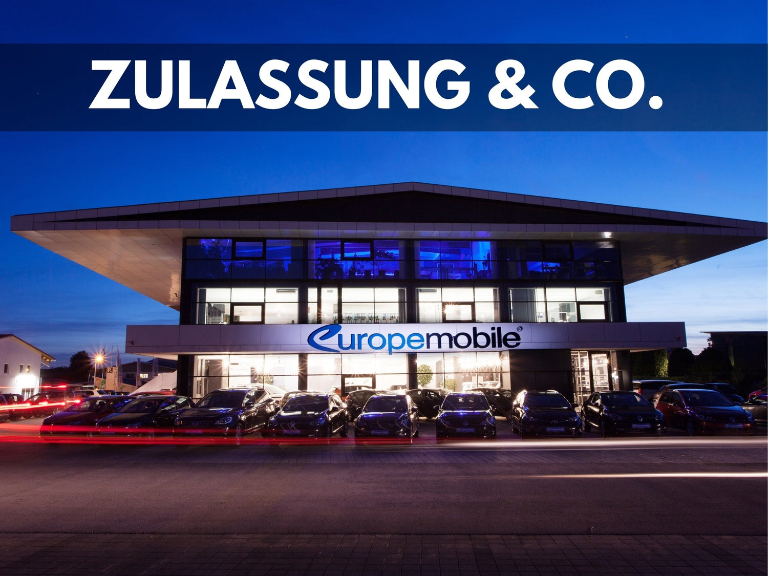 Zulassung & Co.